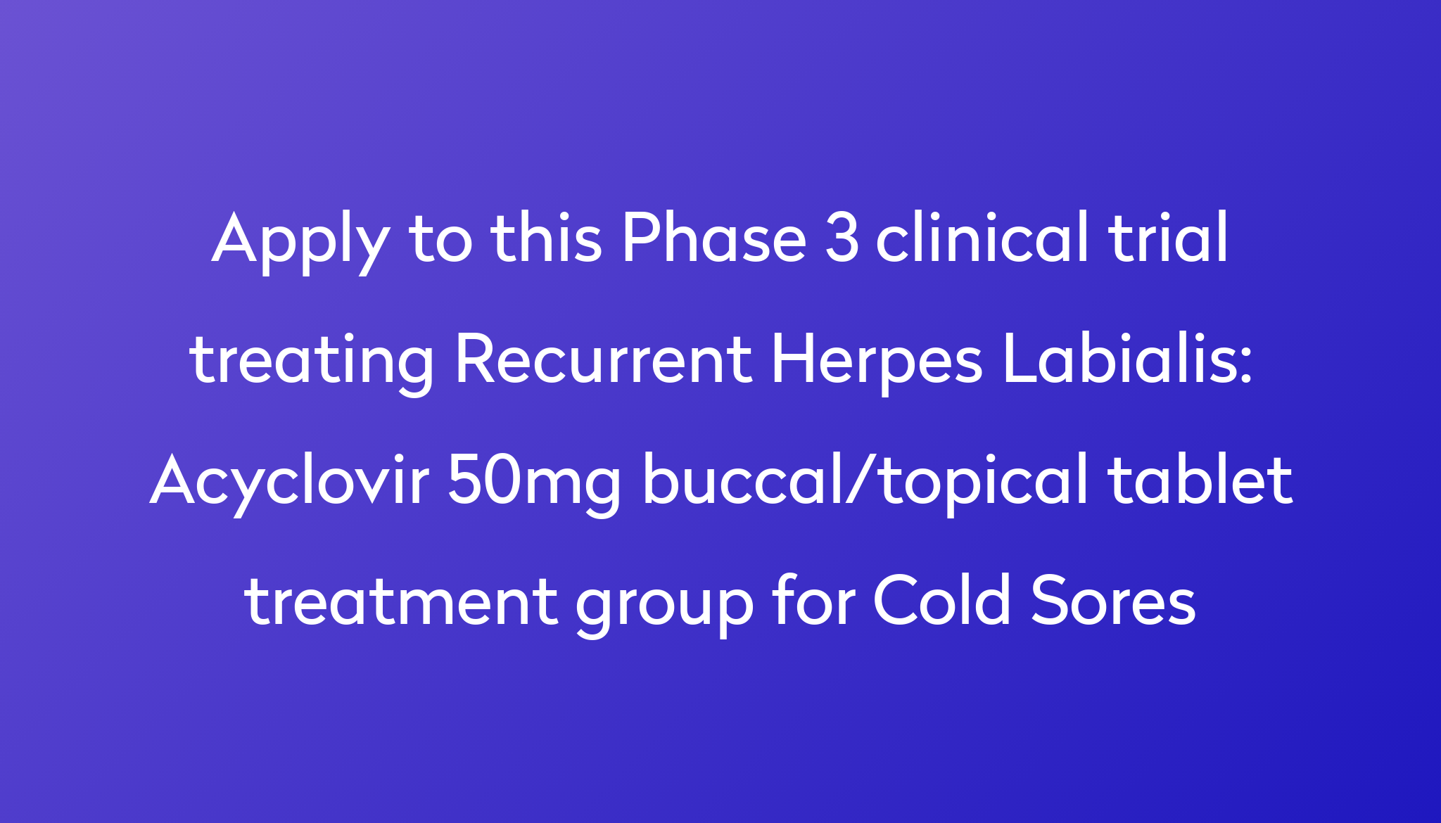 acyclovir-50mg-buccal-topical-tablet-treatment-group-for-cold-sores